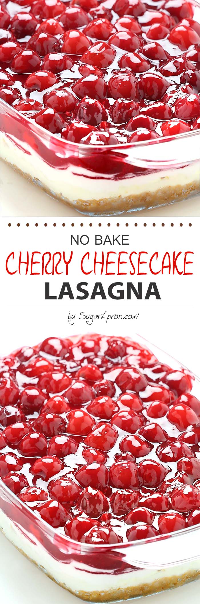 No Bake Cherry Cheesecake Lasagna - Sugar Apron