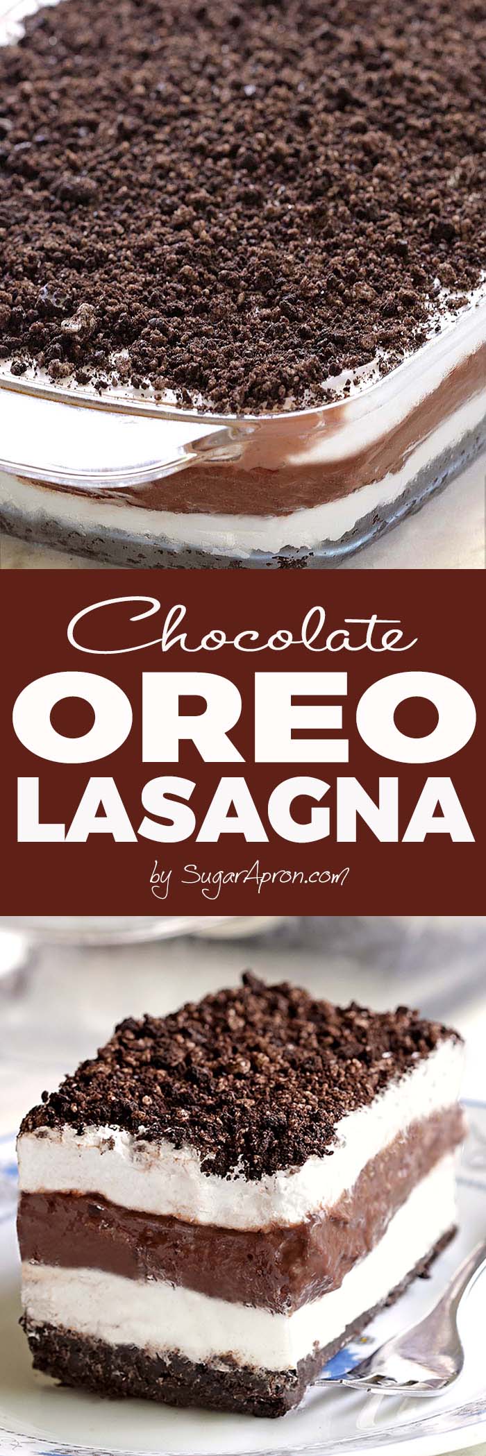 No Bake Chocolate Oreo Lasagna will make all Your Chocolate and Oreo dreams come true.