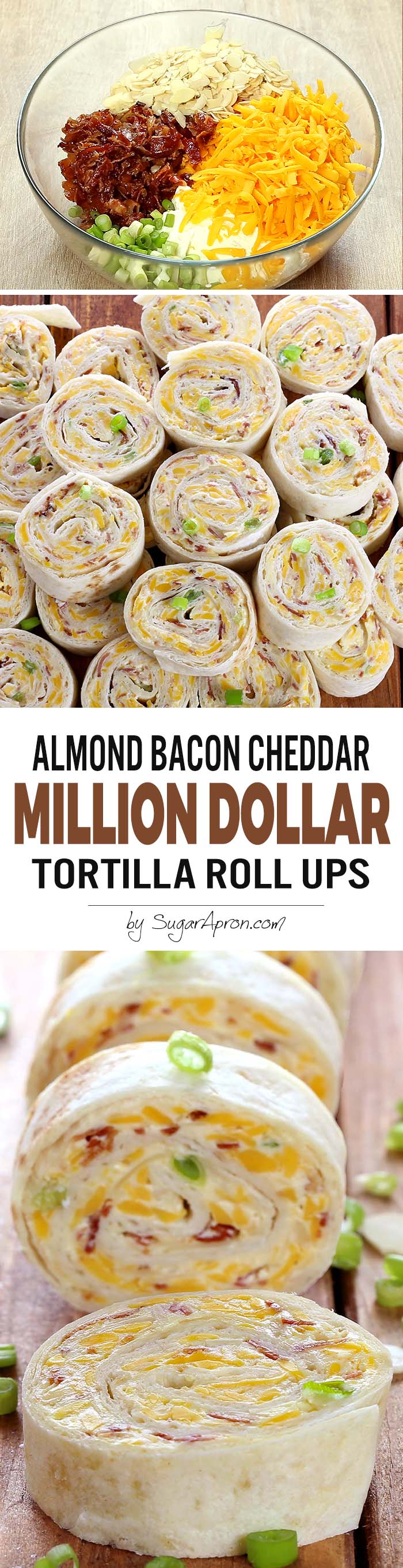 Whatever the reason....These Almond Bacon Cheddar Tortilla Roll Ups taste like a million bucks.