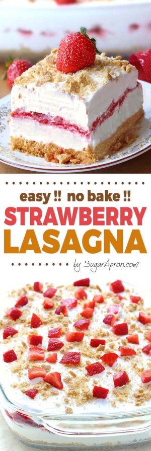 No Bake Strawberry Cheesecake Lasagna - Sugar Apron