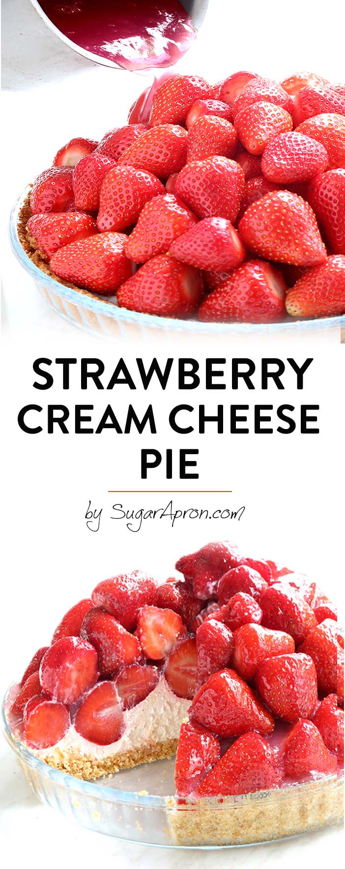 No Bake Strawberry Cream Cheese Pie is The BEST STRAWBERRY PIE you will ever have! Made with a graham cracker crust, filled with lemony cream cheese layer and topped with a mountain of juicy fresh strawberries.