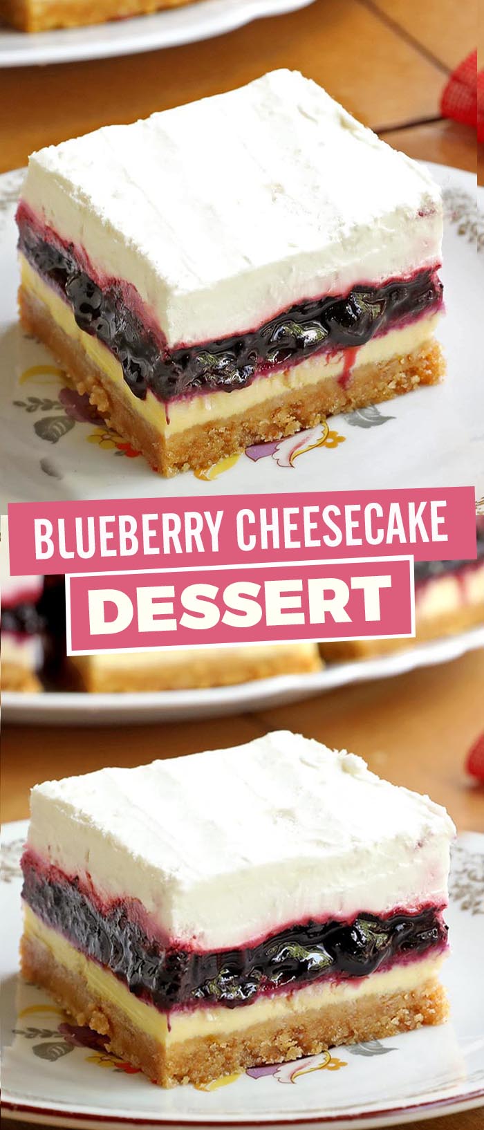  Blueberry Cheesecake Dessert with a light and creamy cheesecake topped with blueberry pie filling and whipped cream would be a perfect summertime treat for your family.